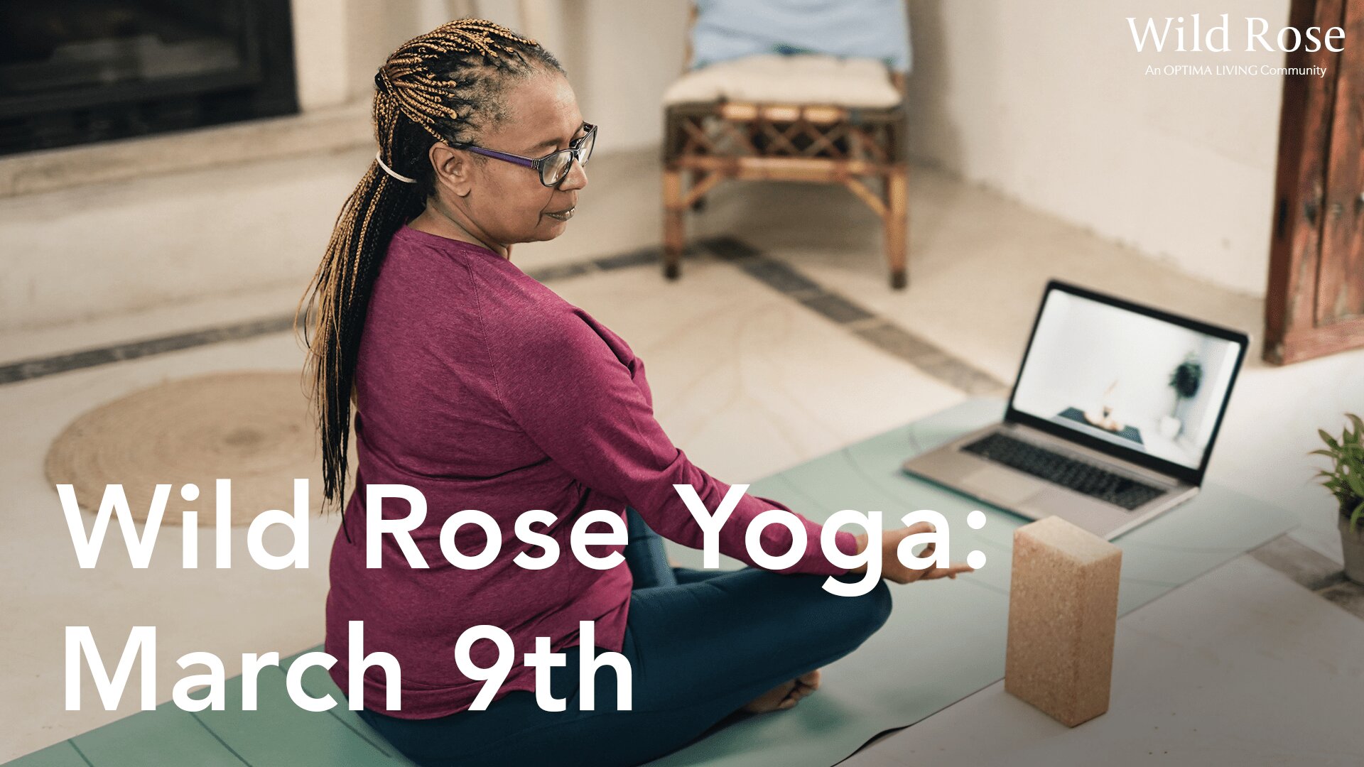 Wild Rose stretching exercises for seniors: March 9th